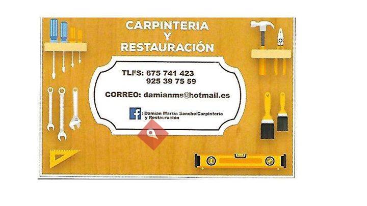 Damian Martin Sancho, Carpinteria y Restauracion