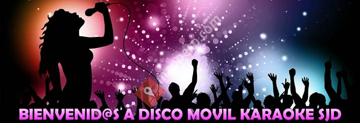 Disco Movil Karaoke SJD
