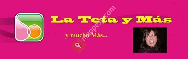 La Teta y Más