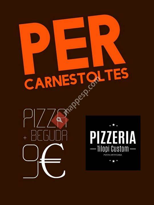 Pizzeria Tilopi Custom