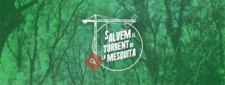 Salvem el Torrent de la Mesquita