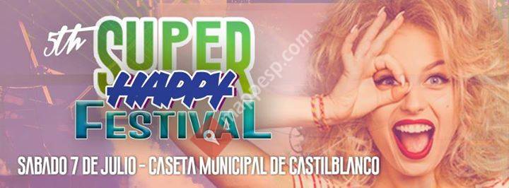 Super Happy Festival Castilblanco