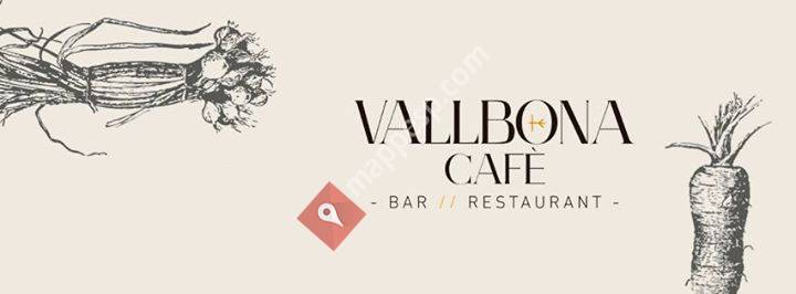 Vallbona Cafè
